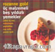 Üç Malzemeli Beş Yıldızlı Yemekler
