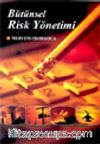 Bütünsel Risk Yönetimi