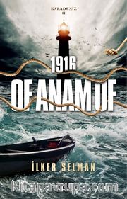Of Anam Of 1916 / Karadeniz 2