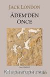 Adem'den Önce