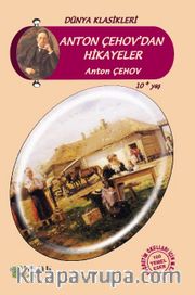 Anton Çehov’dan Hikayeler