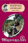 Demiryolu Çocukları