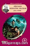 Dünyanın Merkezine Yolculuk