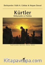 Kürtler <br /> Milliyetçilik ve Politika