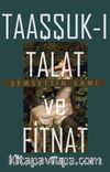 Taaşşukı Talat ve Fitnat