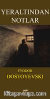 Yeraltından Notlar