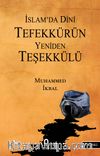 İslam'da Dini Tefekkürün Yeniden Teşekkülü