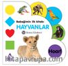 Bebeğimin İlk Kitabı Hayvanlar