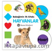 Bebeğimin İlk Kitabı Hayvanlar