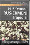 1915 Osmanlı-Rus Ermeni Trajedisi