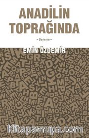 Anadilin Toprağında