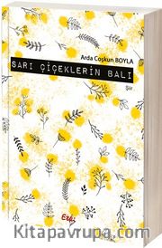 Sarı Çiçeklerin Balı