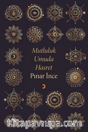 Mutluluk Umuda Hasret