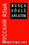 Rusça Sözlü Anlatım