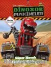Dinazor Makineler / Süper Havalı Eğlence Kitabım