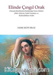 Elinde Çıngıl Orak