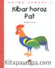 Kibar Horoz Pat