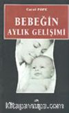 Bebeğin Aylık Gelişimi