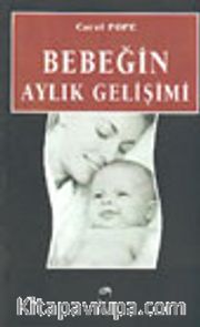 Bebeğin Aylık Gelişimi