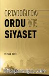 Ortadoğu’da Ordu ve Siyaset