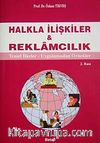 Halkla İlişkiler & Reklamcılık / Temel Bilgiler - Uygulamalar