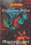 Kargaşanın Arifesi / Yeni Çağın Ejderhaları 3.Kitap