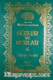 Sözler ve Notlar 6.Cilt