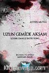 Uzun Gemide Akşam