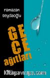 Gece Ağıtları 