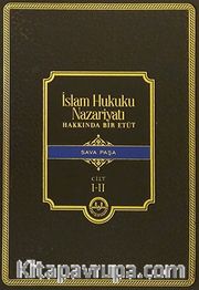 İslam Hukuku Nazariyatı Hakkında Bir Etüd (2 Cilt)