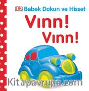 Vınn! Vınn! /  Bebek Dokun Hisset