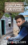 Marazın Kahvesi