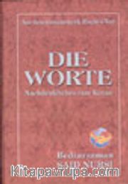 Die Worte Über Die Natur Des Menschen, Seinen Zweck Und Die Dinge İnsgesamt (1)