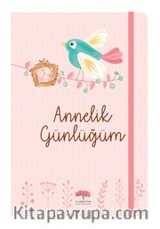 Annelik Günlüğüm