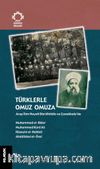 Türklerle Omuz Omuza & Arap İlim Heyeti Darülhilafe ve Çanakkale’de