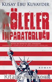 Köleler İmparatorluğu