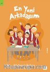 En Yeni Arkadaşım