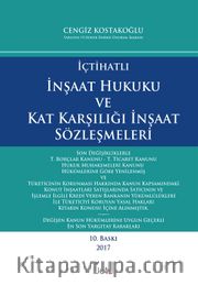 İçtihatlı İnşaat Hukuku ve Kat Karşılığı İnşaat Sözleşmeleri