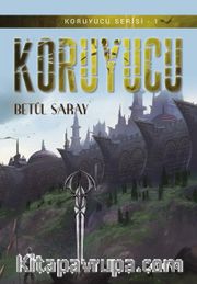 Koruyucu / Koruyucu Serisi 1