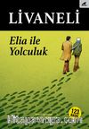 Elia ile Yolculuk (Ciltli)