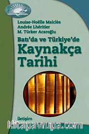 Batı'da ve Türkiye'de Kaynakça Tarihi