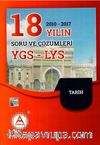 YGS-LYS Tarih 18 Yılın (2010-2017) Soru ve Çözümleri
