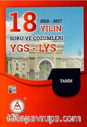 YGS-LYS Tarih 18 Yılın (2010-2017) Soru ve Çözümleri