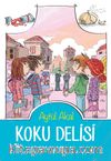 Koku Delisi / Süper Çocuklar 3