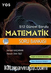 512 Güncel Sorulu Matematik Soru Bankası