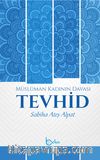 Müslüman Kadının Davası Tevhid