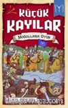 Küçük Kayılar / Moğollara Oyun