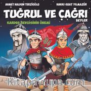 Tuğrul ve Çağrı Beyler / Kardeş Sevgisinin Önemi
