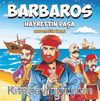 Barbaros Hayrettin Paşa / Kardeşliğin Önemi