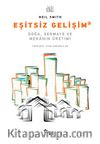 Eşitsiz Gelişim & Doğa, Sermaye ve Mekanın Üretimi